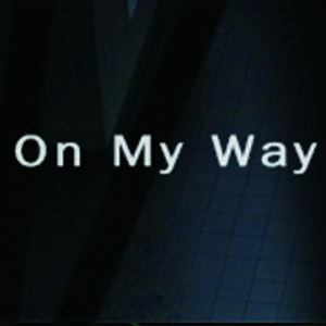 On My Way