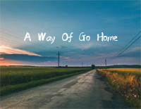 A-Way-Of-Go-Home