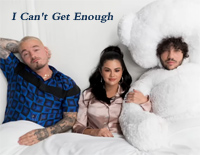 I-Cant-Get-Enough-Benny Blanco Tainy Selena Gomez J Balvin--иټ