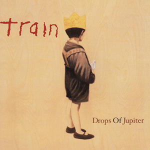 Drops of Jupiter-Train-C-ٵ