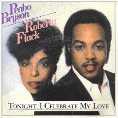 Tonight I Celebrate My Love-Peabo Bryson&Roberta Flack-E-и