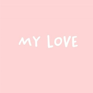 My Love