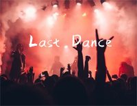 Last-Dance׸ټ