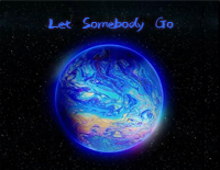 Let-Somebody-Go׸ټ
