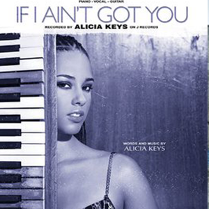 If I Ain't Got You-ǡ˹-G-ٵ