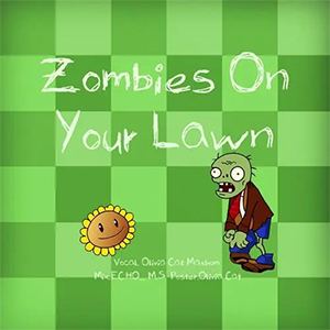 Plants_vs._Zombies-Zombies on Your Lawn-B-и