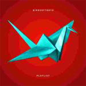 Lanterns-Birds of Tokyo-C-и