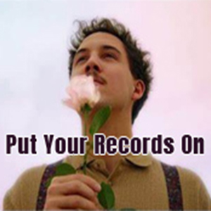 Put Your Records On