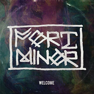 Welcome-Fort Minor-B-и