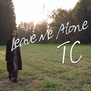 Leave Me Alone-TC MRZ-C-и
