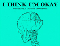 I-Think-Im-Okay-Machine Gun Kelly Yungblud Travis Barker--иټ