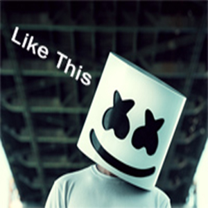 Like This-2KBABY Marshmello-A-и