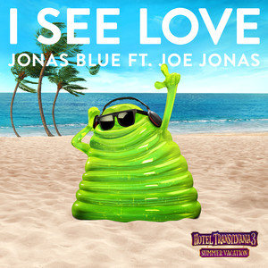 I See Love-Jonas Blue & oe Jonas-F-и