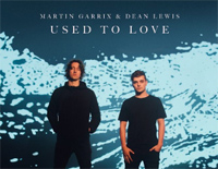 Used-to-Love-Martin-Garrix-ft-Dean-Lewis