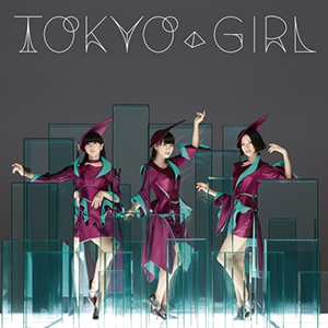 TOKYO GIRL-Perfume-D-и