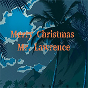 Merry Christmas Mr Lawrence钢琴谱