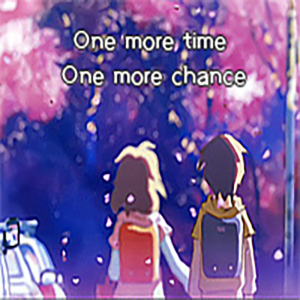  One More Time One More Chance钢琴谱