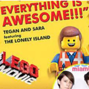 Everything Is Awesome-Tegan and Sara-C-и
